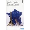 Terre de France : Une histoire de 500 millions d'ann�es