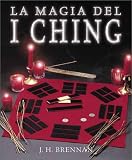 Magia Del I Ching