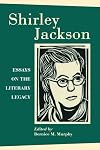 Shirley Jackson : essays on the literary legacy