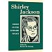Shirley Jackson: Essays On The Literary Legacy