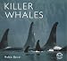 Book Killer Whales (Worldlife Library Special)