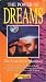 Power of Dreams: The Search for Meaning