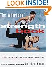 The Whartons' Strength Book: 35 Lifts for Over 55 Different Sports and Everyday Activities