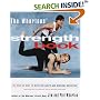 The Whartons' Strength Book: 35 Lifts for Over 55 Different Sports and Everyday Activities