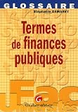 Revue Gualino Editeur  / Termes de finances publiques