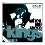 When We Were Kings