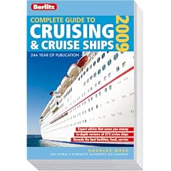 Berlitz Complete Guide to Cruising & Cruise Ships 2009: Expert advice that saves you money. In-depth reviews of 280 cruise ships. Reveals the best facilities, food, service