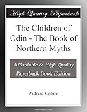 The Children of Odin - The Book of Northern Myths