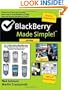 BlackBerry Made Simple for the 7100 Series BlackBerries