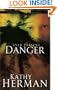 Ever Present Danger (Phantom Hollow Series #1)
