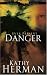 Ever Present Danger (Phantom Hollow Series #1)
