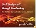 Soul Development Through Handwriting: The Waldorf Approach to the Vimala Alphabet