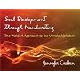 Soul Development Through Handwriting: The Waldorf Approach to the Vimala Alphabet