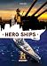 History Channel: Hero Ships, Vol 1