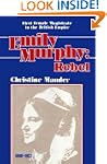 Emily Murphy: Rebel