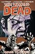 The Walking Dead, Vol. 8: Made to Suffer