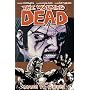 The Walking Dead, Vol. 8: Made to Suffer by Robert Kirkman
