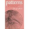 Patterns: Essential Building Blocks of Experience.