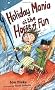Holiday Mania at the House of Fun (Stinky Finger)