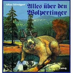 Alles �ber den Wolpertinger oder Bayerns heimliches Wappentier ist unter uns