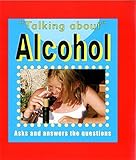 Talking about alcohol
