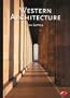 Western Architecture: A Survey from Ancient Greece to the Present (World of Art)