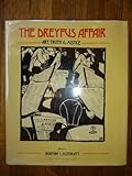The Dreyfus affair : art, truth and justice