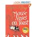 Mouse Noses on Toast