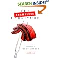 The Shameless Carnivore: A Manifesto for Meat Lovers