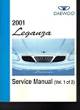 Service Manuals (Volumes 1 and 2) 2001 Leganza (UPV010-800)