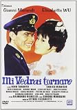 Mi Vedrai Tornare