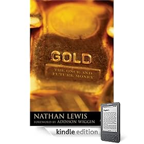 Gold: The Once and Future Money