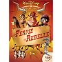 La Ferme se rebelle