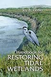 Handbook for Restoring Tidal Wetlands (Marine Science Series)