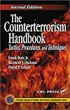 The counterterrorism handbook : tactics, procedures, and techniques