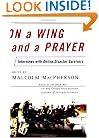 On a Wing and a Prayer: Interviews with Airline Disaster Survivors