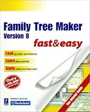View Book 'Family Tree Maker Version 8 Fast & Easy: The Official Guide (Fast & Easy)'