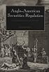 Anglo-American Securities Regulation: Cultural and Political Roots, 1690-1860