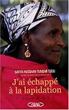 J\'ai échappé à la lapidation