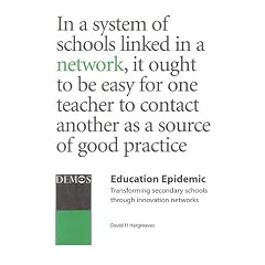 Education Epidemic: Transforming Secondary Schools Through Innovation Networks