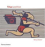 Tokyo graphique. 151 illustrations en couleurs