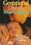 Gestational Diabetes: What to Expect