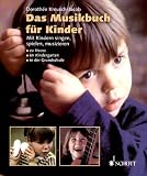 Das Musikbuch für Kinder