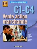 Vente Action Marchande C1-C4 BEP