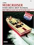 Mercruiser Stern Drive Shop Manual 1964-1985 (Alsoincludes 1986-1987 Tr and Trs Models B740)
