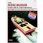 Mercruiser Stern Drive Shop Manual 1964-1985 (Alsoincludes 1986-1987 Tr and Trs Models B740)