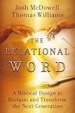 The Relational Word: A Biblical Design to Reclaim and Transform the Next Generation