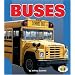 Buses (Pull Ahead Books)