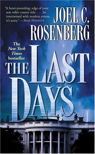 The Last Days (Political Thrillers Series #2)