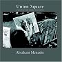 Union Square: A Harvest of Grief and Hope